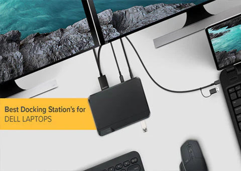 What Docking Station should you choose for your new Dell Latitude?